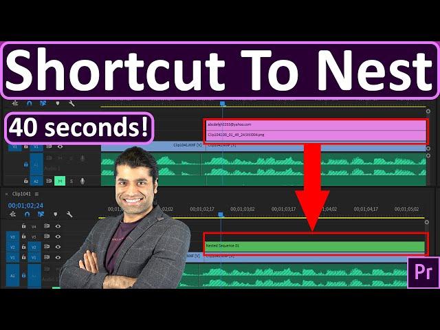 Shortcut To Nest in Premiere Pro