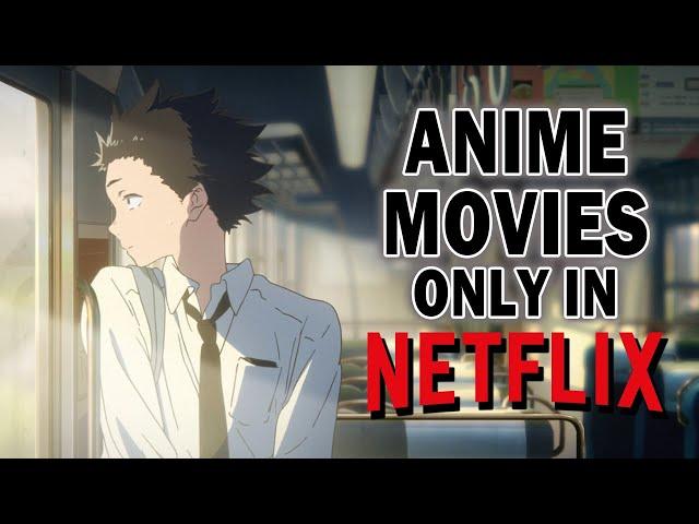 Top 10 BEST Anime Films On Netflix!