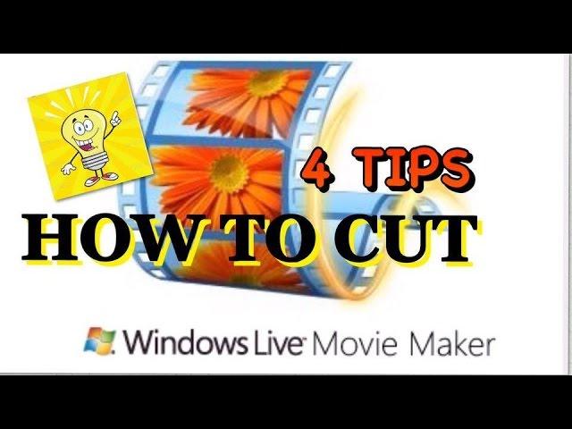 How to Cut / Trim Videos in Windows Live Movie Maker (So Easy and Fast)