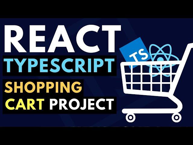 React Typescript Project Tutorial | Shopping Cart - Part 1