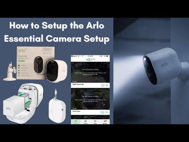 How to Setup the Arlo Essential Spotlight Camera: Step-by-Step Guide