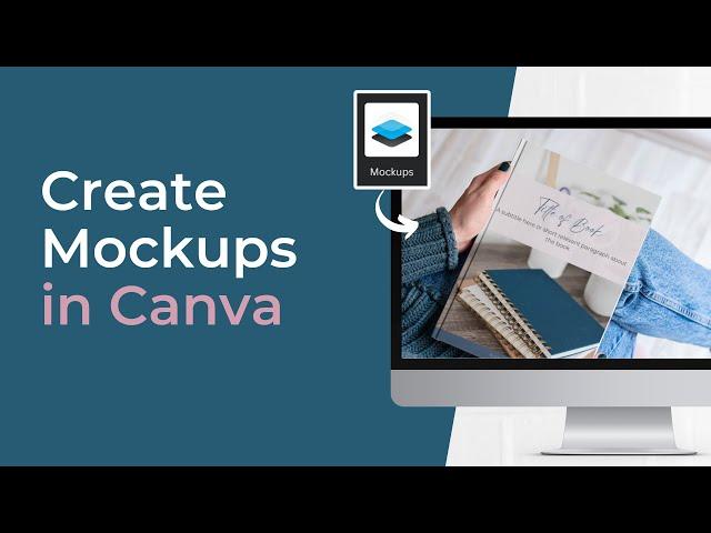 Create Digital Product Mockups in Canva | How to Use Mockups App in Canva