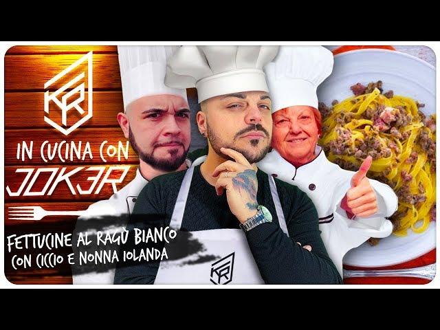 Fettuccine al Ragù bianco fatto in casa ! In Cucina con Joker,Ciccio e Nonna Iolanda