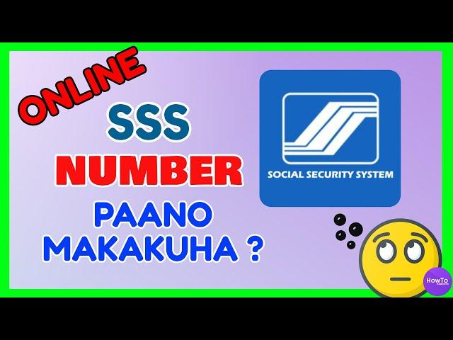 Paano Mag Apply ng SSS Number Online | SSS Number Online Application