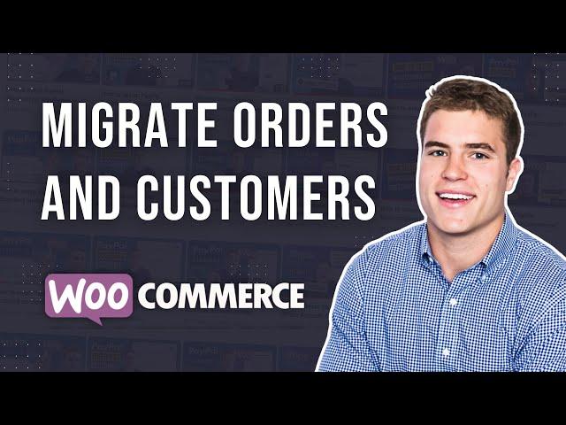 Export/Import WooCommerce Orders and Customers