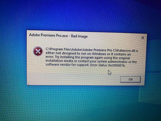 How To Fix 0x000007b error in Adobe Premier Pro