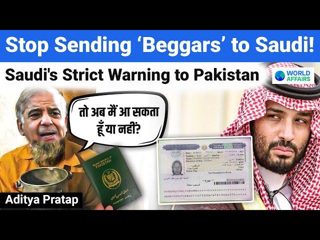 Saudi Arabia Issues Stern Warning to Pak for Sending Beggars under Umrah & Hajj Visas |World Affairs