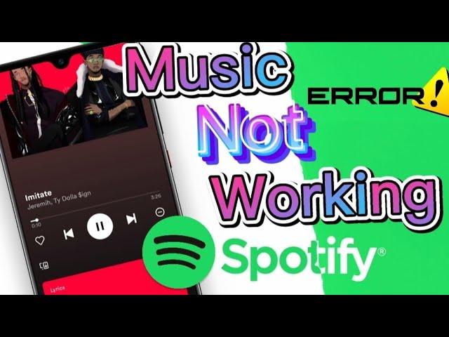 How To Fix Spotify Not Playing Music Issue on Android