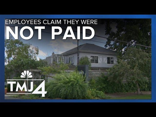 Restaurant employees turn to TMJ4 after claiming they are not being paid