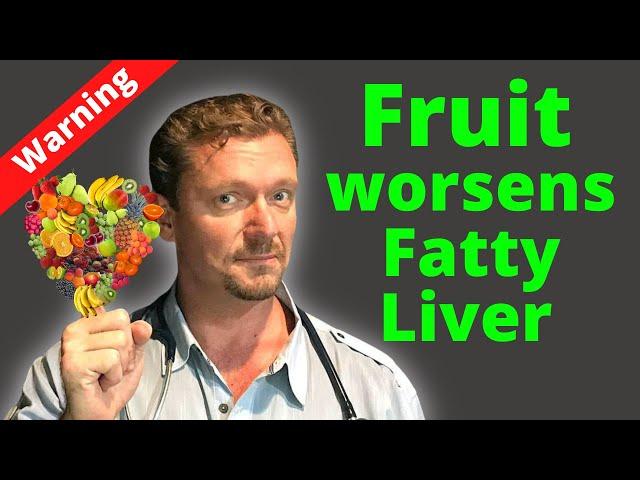 Fruit Makes FATTY LIVER Worse! (New Research reveals) 2024