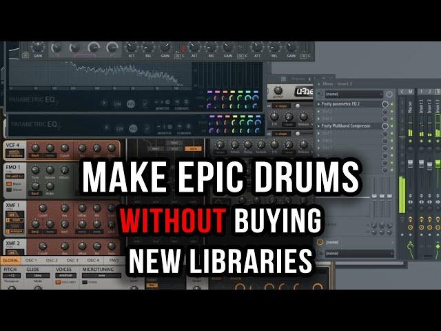 How to Make Your Own Epic Hybrid Drums WITHOUT Buying New Sounds (Tutorial)