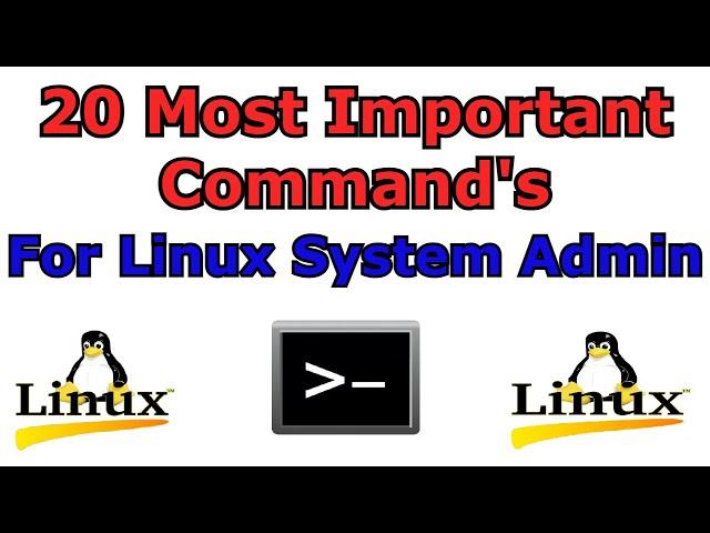 linux commands | 20 linux system admin commands