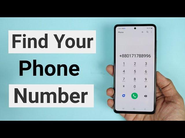 How to Find Your Own Phone Number on Android