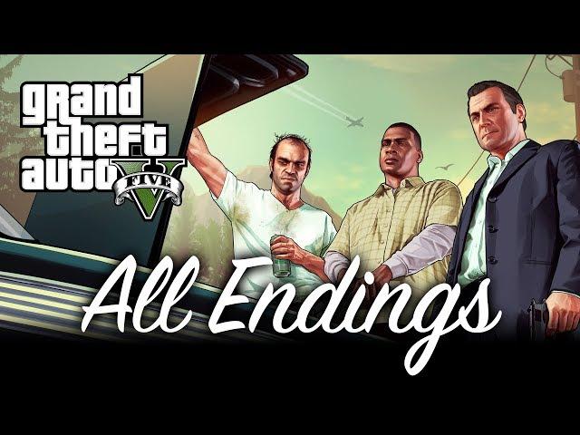 All Endings - GTA V