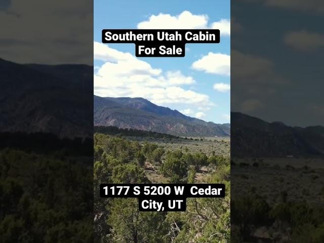 Southern Utah Cabin FOR SALE | Cedar City Utah Real Estate