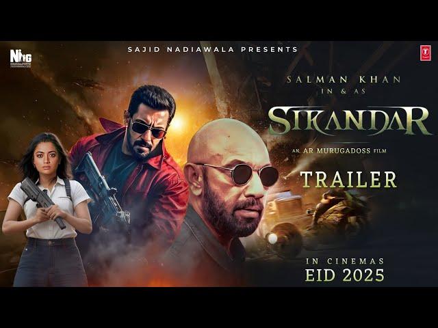 SIKANDAR - Trailer | Salman Khan | Rashmika Mandanna | Sathyaraj | A.R. Murugadoss | EID 2025 |