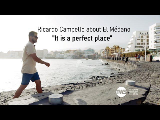 Ricardo Campello about El Médano: It is a perfect place!