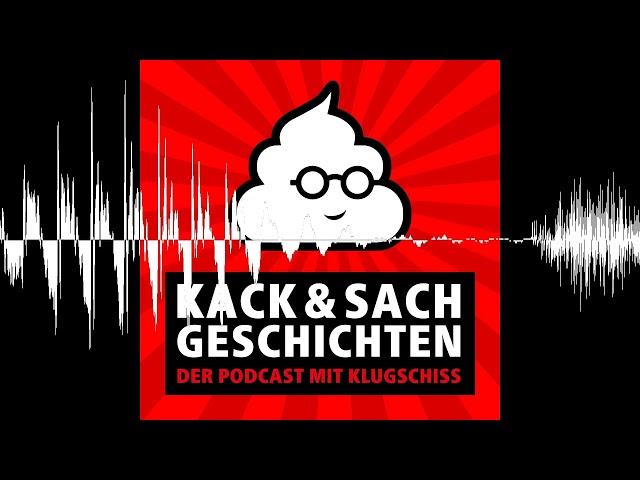 #286: Toxische Fans - Kack & Sachgeschichten