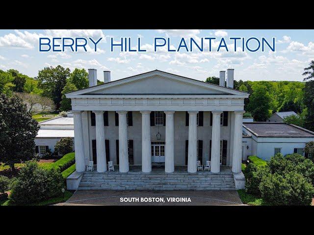 BERRY HILL PLANTATION ...history & full resort tour (South Boston, VA)