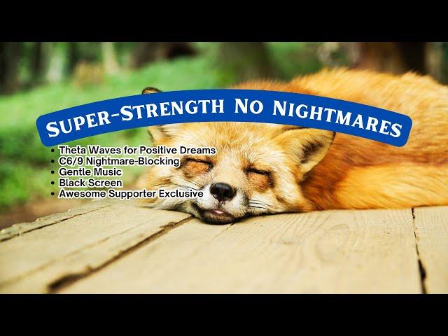 Anti-Nightmare + Theta Waves for Better Dreams: Nightmare-Blocking Sleep Music