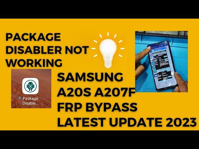 samsung a20s a207f frp bypass / ⭐ package disabler not working solved april 2023 ⭐