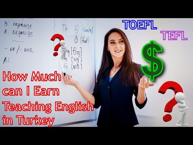 How much can I earn by teaching English in Turkey?