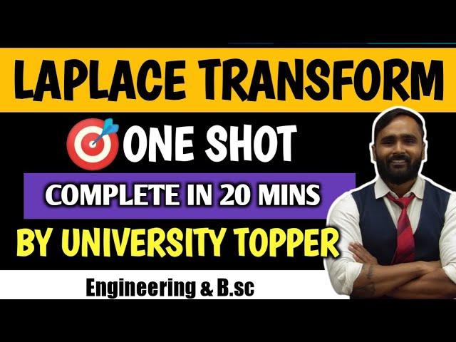 LAPLACE TRANSFORM | MATHEMATICS | ONE SHOT | PRADEEP GIRI SIR