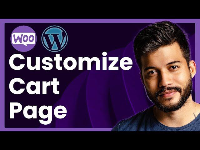 WooCommerce Cart Page Customization Tutorial (step by step)