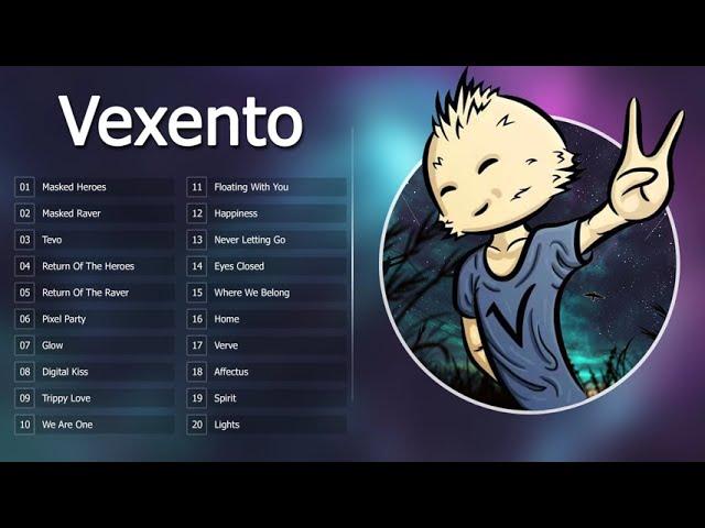 Top 20 Songs of Vexento 2017 - Best Of Vexento