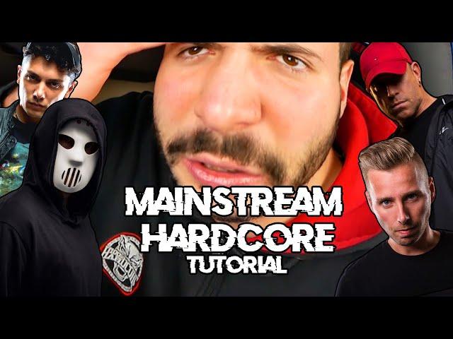 How to Make MAINSTREAM HARDCORE