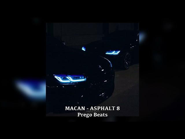 [FREE] MACAN - ASPHALT 8 | (Type Beat) prod: Prego Beats [без АП]