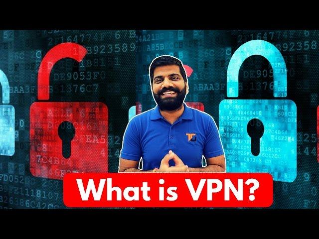 What is VPN? Benefits of VPN? How to use VPN?