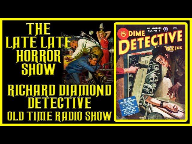 Richard Diamond Detective Old Time Radio Shows All Night Long