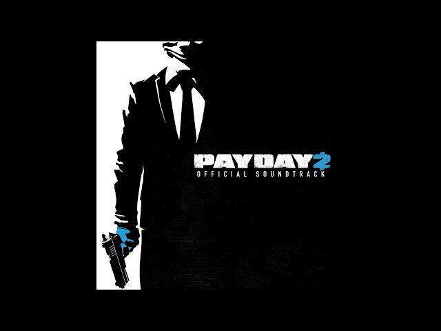 Payday 2 Official Soundtrack - Code Silver 2018 (Stealth)