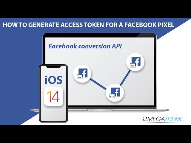 Facebook Conversions API: How to generate Access token for a Facebook Pixel