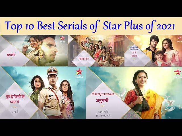 Top 10 Best Serials of Star Plus of 2021 | Most Popular Serials