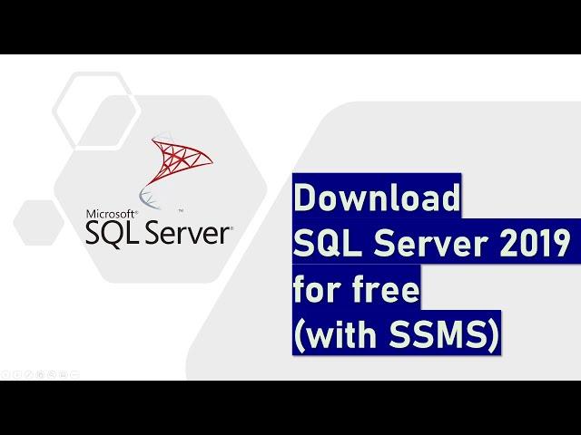 Download SQL Server 2019 for free (with SSMS)