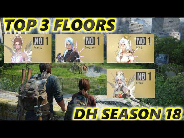 Lifeafter Top 3 Floor DH Season 18, EM Gun Meta! Death High Season 18