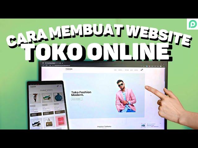 Cara Membuat TOKO ONLINE Dari 0 Sampai ONLINE Untuk Pemula (2023)