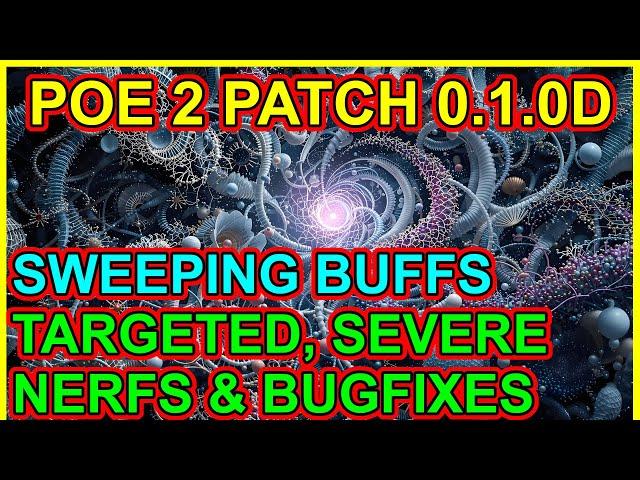 POE 2 - Second Big Patch. Many Buffs. Severe Targeted Nerfs. Trigger Gem Redesign. Path of Exile 2