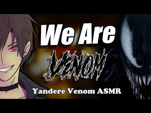 Yandere Venom Boyfriend Becomes Possessive [M4A] [Venom x Listener]