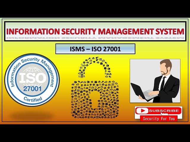 What is ISO/IEC 27001 - Information Security Management System | ISO 27000 family of Standards.