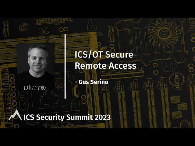 ICS/OT Secure Remote Access