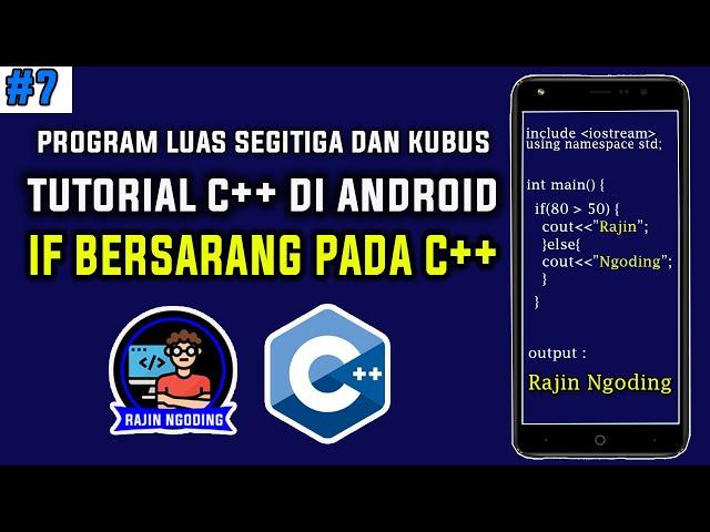 Belajar C++ Di Android - If Bersarang Pada C++