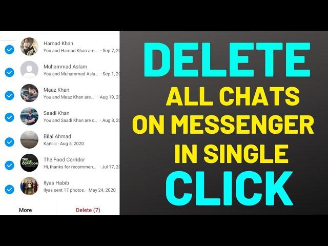 How to delete all messages on Facebook Messenger in one single click?