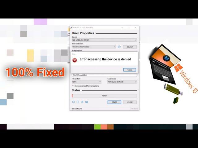 How to Fix Rufus Error Access to the Device Is Denied? |Windows 10
