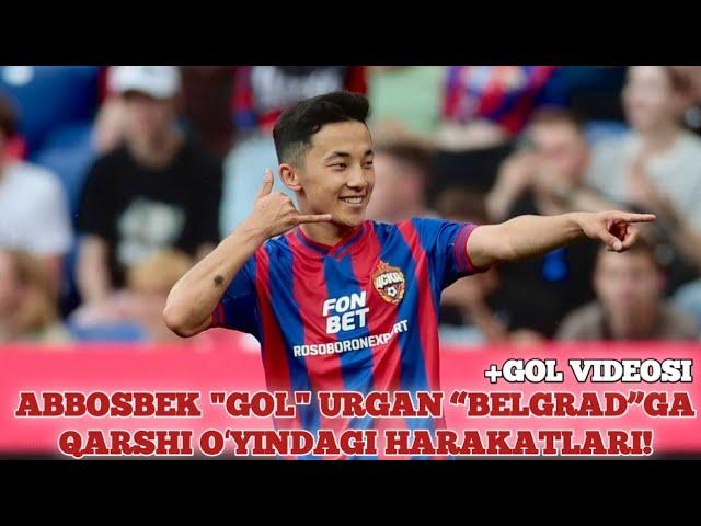 ABBOS FAYZULLAEV “GOL” URGAN “BELGRAD” GA QARSHI OʻYINDAGI FAOL HARAKATLARI +GOL VIDEOSI