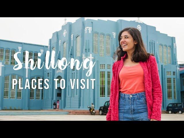 Top 5 Places in Shillong, Meghalaya | Best Places to Visit! Tanya Khanijow