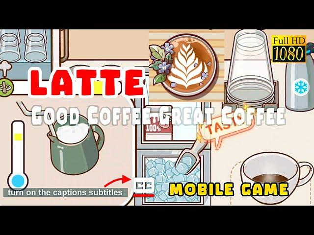 Good Coffee Great Coffee 'Latte' Tutorial