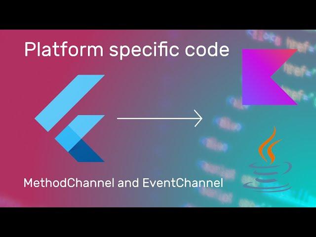 Platform Channels in Flutter // MethodChannel and EventChannel in Android Java with example